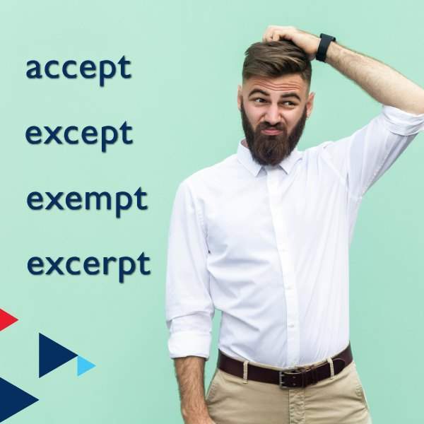 accept – except – exempt – excerpt