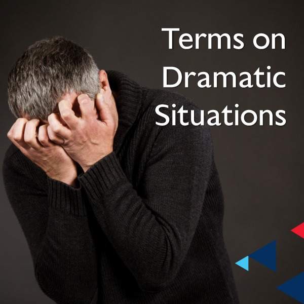 Terms on Dramatic Situations