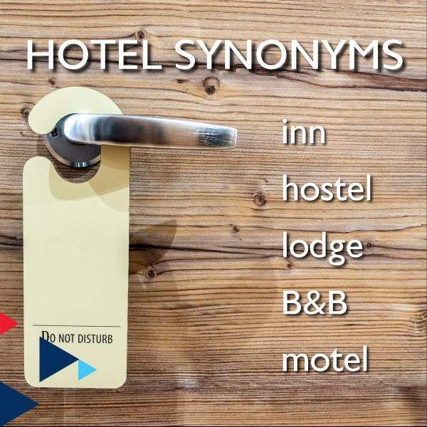 Hotel Synonyms