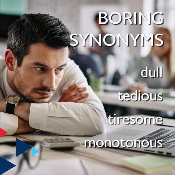Boring Synonyms